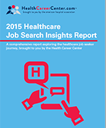 2015 Healthcare Job Search Insights Report